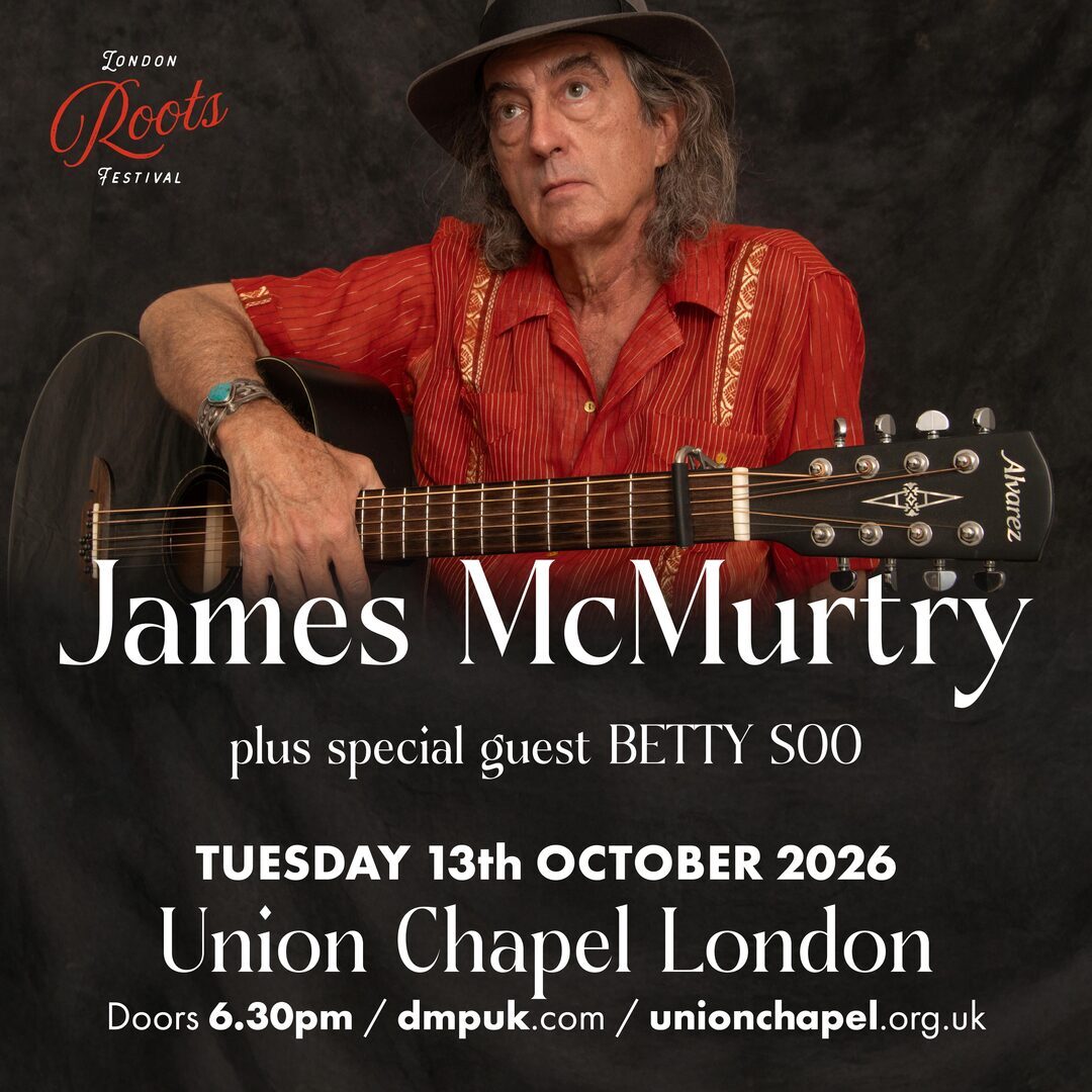 James McMurtry + BettySoo at Union Chapel - London — event image